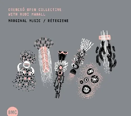 grencsó-open-collective-with-rudi-mahall-marginal-music
