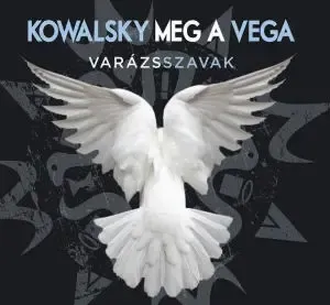 kowalsky_meg_a_vega_varazsszavak
