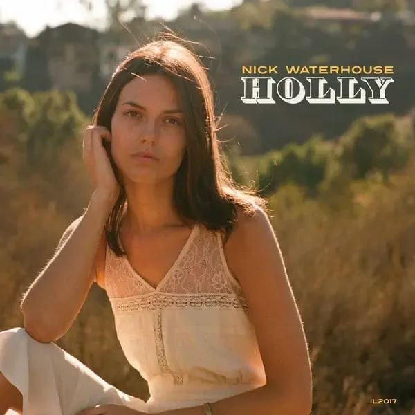 Nick_Waterhouse-_Holly_