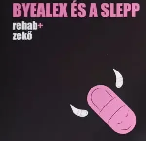 byealex_es_a_slepp_rehab_zeko