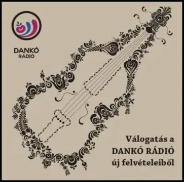 Dankó Rádió válogatás