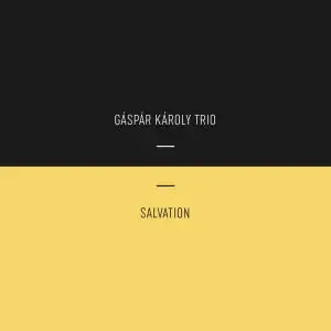 gaspar_karoly_trio_salvation