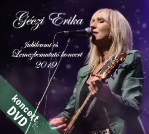 geczi_erika_jubileumi_es_lemezbemutato_koncert_2019