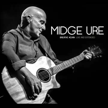 Midge_Ure__Breathe_Again__Live_And_Extended__COVER_8f217b72-ebed-4cbd-badf-ecfec89ad0be