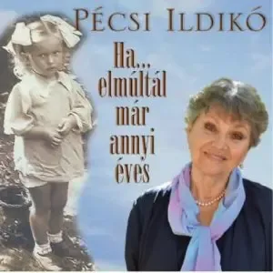 pecsi_ildiko_ha_elmultal_mar