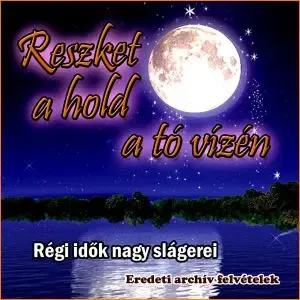 reszket_a_hold_a_to_vizen
