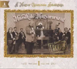 roby_lakatos_muzsikalo_magyarorszag_volume_1