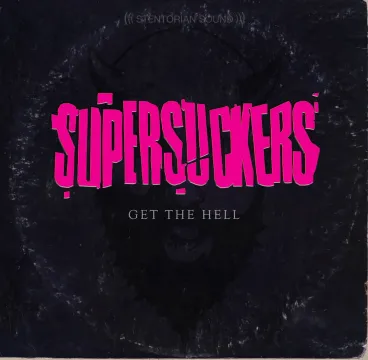 SUPERSUCKERSGetTheHell