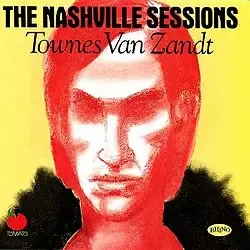 The_Nashville_Sessions_(Townes_Van_Zandt_album)