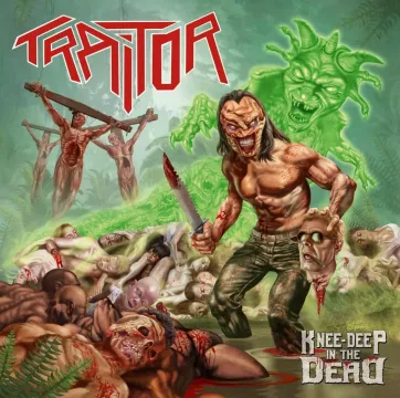 traitor_knee_deep_in_the_dead_front